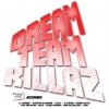 Perfil de DREAM TEAM KILLAZ