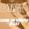 aiSHO y Jesuly - Dame1minuto