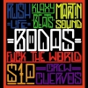 Fuck the world