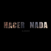 Clasiko - Hacer nada