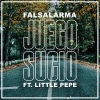 Falsalarma - Juego Sucio (con Little Pepe)