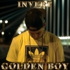 Invert - Golden boy