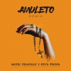 Maikel de la Calle y Kevin Roldan - Amuleto (Remix)