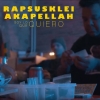 Rapsusklei - Soy lo que quiero (con Akapellah)