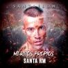 Santaflow - Méritos propios (con Santa RM)