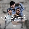 Shotta, Ambkor y Dante - Hazte fuerte