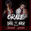 Smau y Waor - Orale