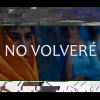 No volveré