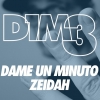 aiSHO y Zeidah - Dame1minuto