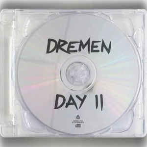 Dremen prepara Day II