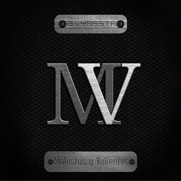 2 y Yassta - Molestos y valientes (Ficha del disco)