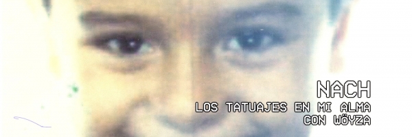Nach y Wöyza - Los tatuajes en mi alma