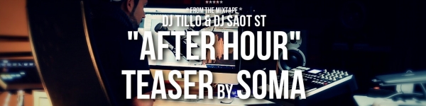 Dj Tillo y DJ Saot ST - After Hour Barcelona (Promocional)