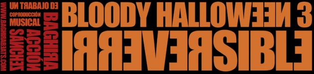 Bloody Halloween 3: Irreversible