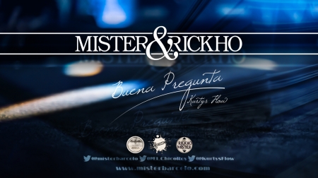 Mister y Rickho - Buena pregunta