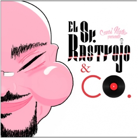 Cansi Natra - El Sr. Rastrojo & Co. (Ficha con tracklist)