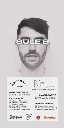 Sule B - Gira Neo Noir