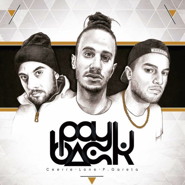 Ceerre, Lone y Pablo Gareta - Payback (Tracklist)