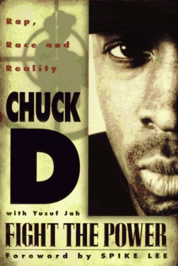 Chuck D: Fight the power - Rap, race and reality