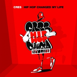 Descargar Cres Hip Hop changed my life