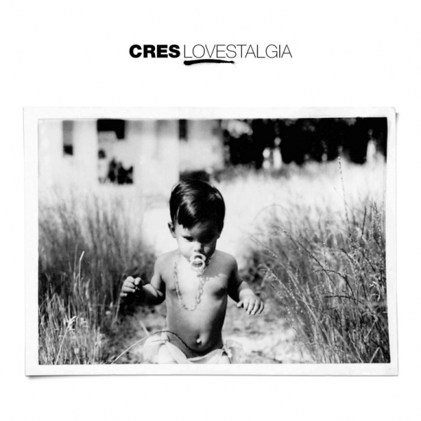 Cres - Lovestalgia (Ficha con tracklist)