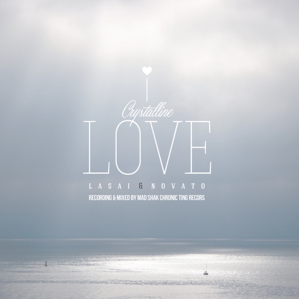 Lasai y Novato: Crystalline love