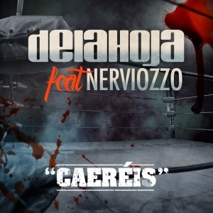 Delahoja y Nerviozzo - Caeréis (iTunes)