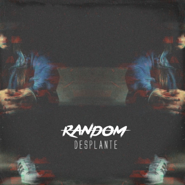 Desplante - Random (Ficha con tracklist)