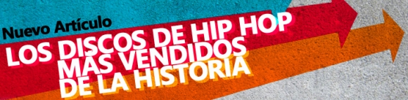 Los discos de Hip Hop más vendidos de la historia