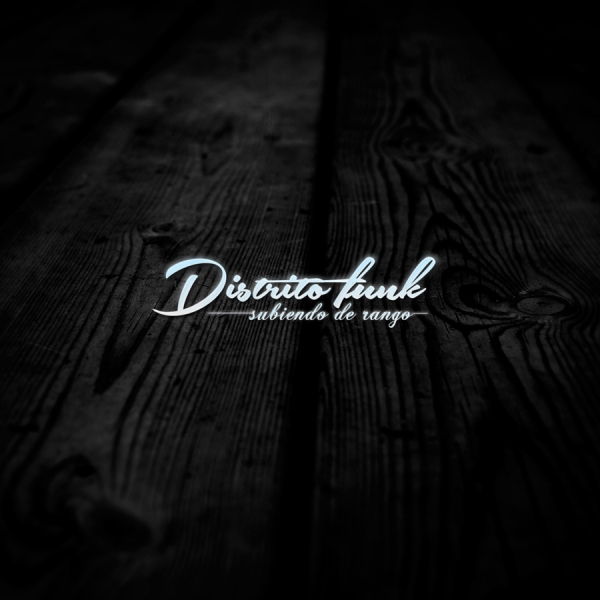 Distrito Funk - Subiendo de rango (Escucha y Descarga)