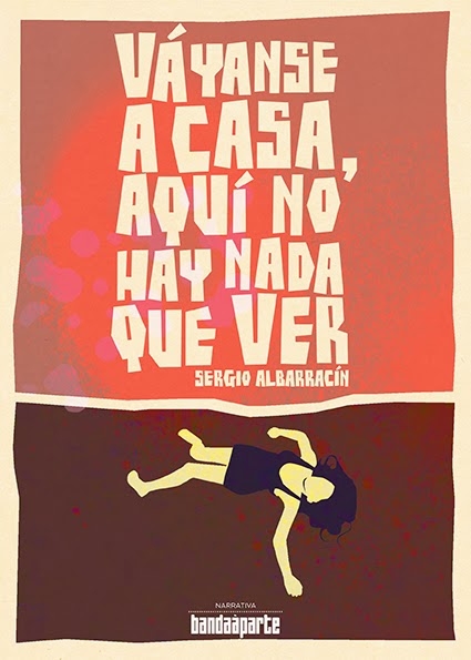 Elphomega Libro: Vayanse a casa, aquí no hay nada que ver