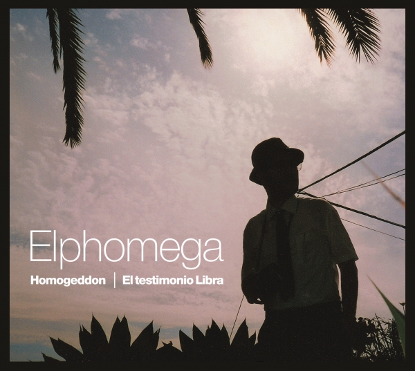 Elphomega - Homogeddon/El Testimonio Libra (Reedición)