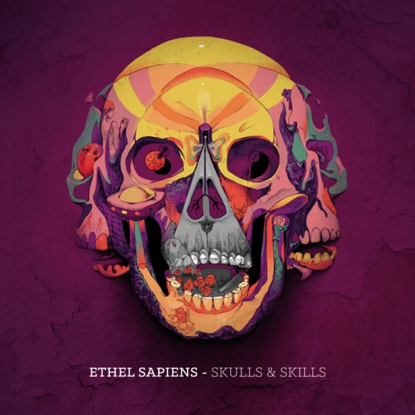 Ethel Sapiens - Skulls & skills (Ficha del disco)