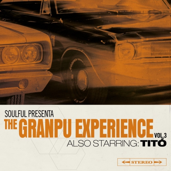 Gran Pueblo - The GranPu Experience Vol.3 Also starring Titó (Ficha con el tracklist)