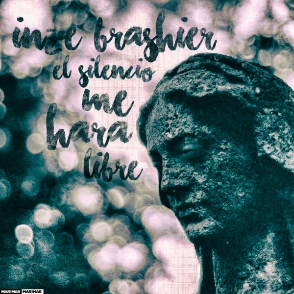 Inze Brashier - El silencio me hará libre (Escucha y descarga)