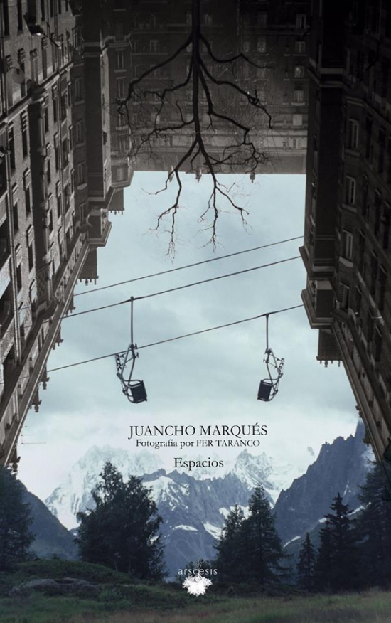 Juancho Marqués - Espacios (Libro)