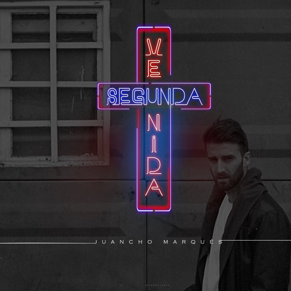 Junacho Marqués - Segunda venida (Letra)
