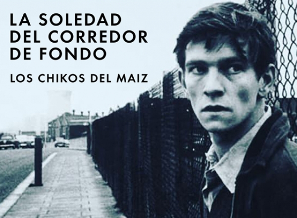 Los chikos del maiz - La soledad del corredor de fondo