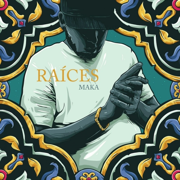 Maka - Raíces (Ficha con tracklist)