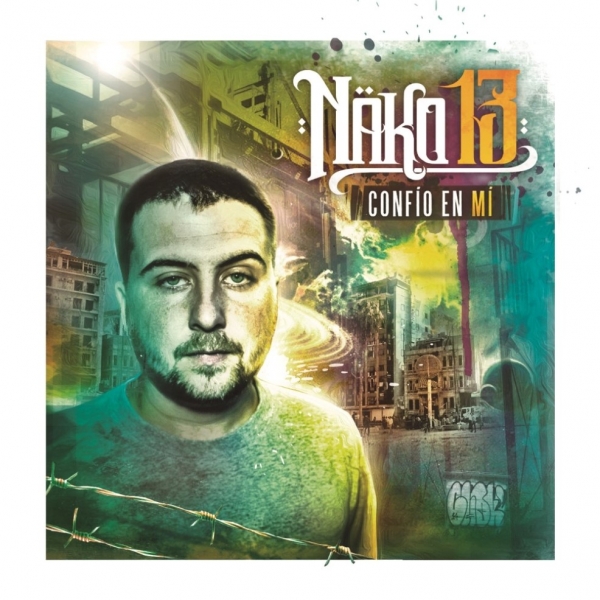 Nako13 - Confío en mi (Escucha y descarga)