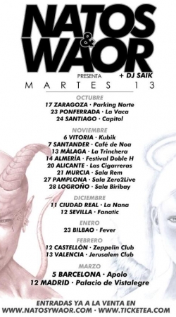 Natos & Waor - Gira Martes 13