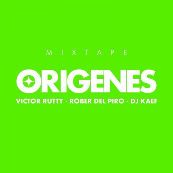Orígenes Mixtape (Escucha y descarga)