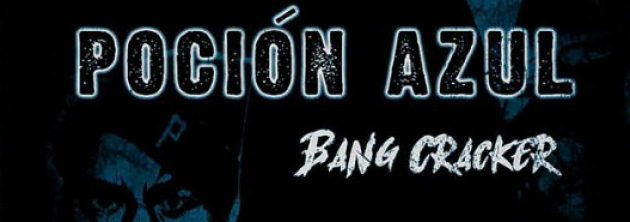 Poción Azul Bang Cracker Disco Álbum