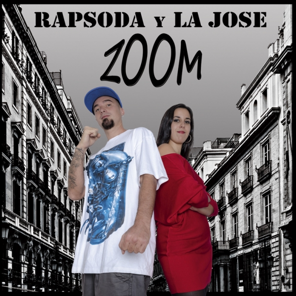 Rapsoda y La Jose - Zoom (Información y tracklist)