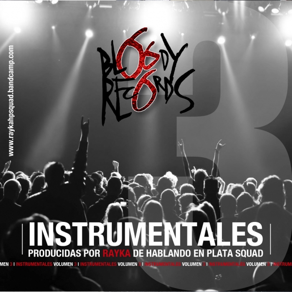 Rayka - Instrumentales Bloody Vol. 3 (Compra en Bandcamp)