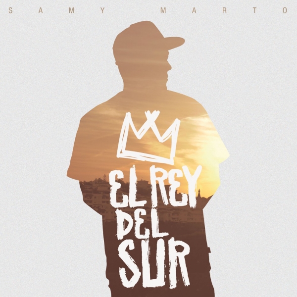 Escucha ya aquí El rey del Sur, de Samy Marto