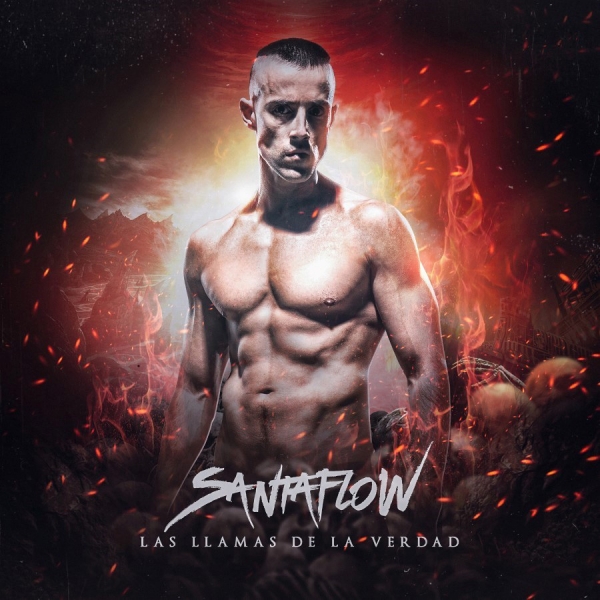 Santaflow - Las llamas de la verdad