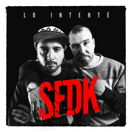 SFDK - Lo intenté (Escucha adelanto en Spotify)