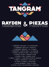Tangram - Piezas y Rayden - Gira 2013