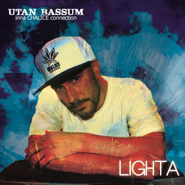 Utan Bassum y Chalice Sound - Lighta (Descarga)